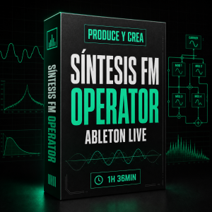 Mockup del videocurso Síntesis FM y procesamientos con Operator de Produce y Crea